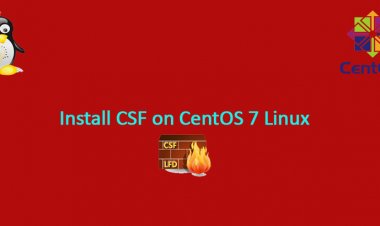 Cum instalezi CSF pe Centos 7