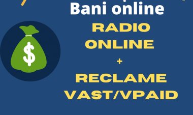 Radio online  - Cum faci bani cu reclame de tip VAST/ Vpaid