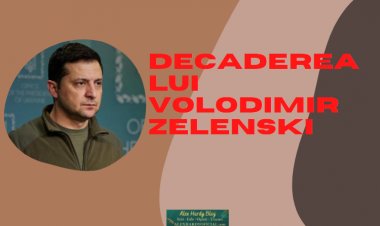 Decaderea lui Volodimir Zelenski