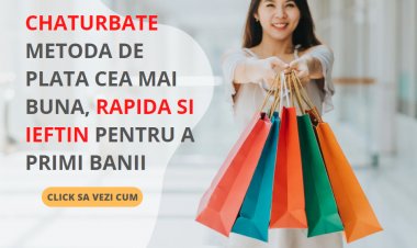 Chaturbate - Metoda de plata cea mai buna, rapida si ieftin pentru a primi banii